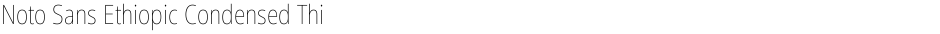 Noto Sans Ethiopic Condensed ThinDemo