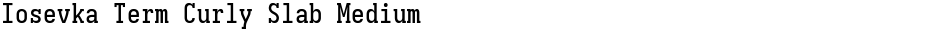 Iosevka Term Curly Slab MediumDemo