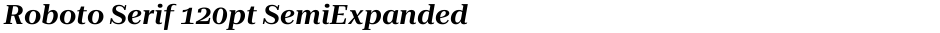 Roboto Serif 120pt SemiExpanded SemiBoldDemo