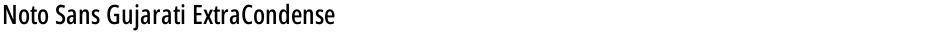 Noto Sans Gujarati ExtraCondensed MediumDemo