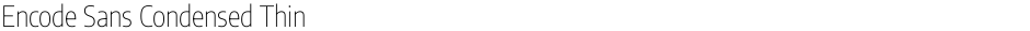 Encode Sans Condensed ThinDemo