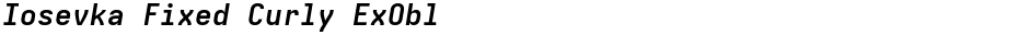 Iosevka Fixed Curly ExOblDemo