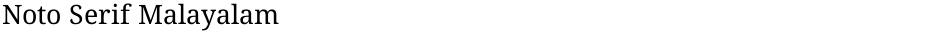Noto Serif MalayalamDemo