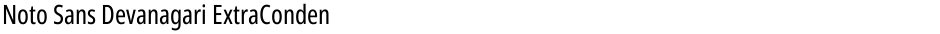 Noto Sans Devanagari ExtraCondensedDemo