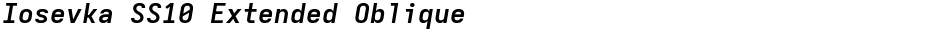 Iosevka SS10 Extended ObliqueDemo