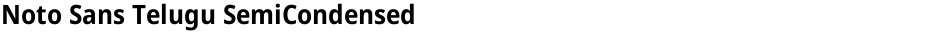 Noto Sans Telugu SemiCondensedDemo