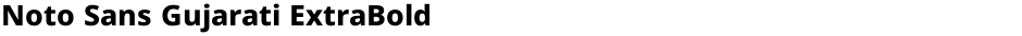 Noto Sans Gujarati ExtraBoldDemo