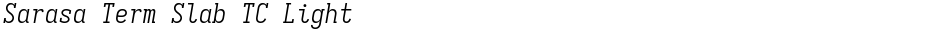 Sarasa Term Slab TC LightDemo