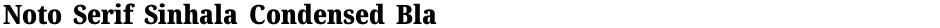 Noto Serif Sinhala Condensed BlackDemo
