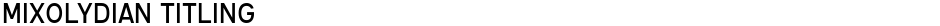 Mixolydian TitlingDemo