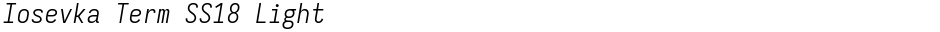 Iosevka Term SS18 LightDemo