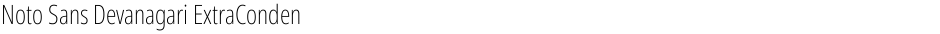 Noto Sans Devanagari ExtraCondensed ExtraLightDemo