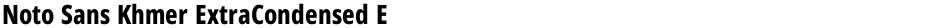 Noto Sans Khmer ExtraCondensed ExtraBoldDemo