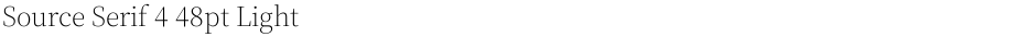 Source Serif 4 48pt LightDemo