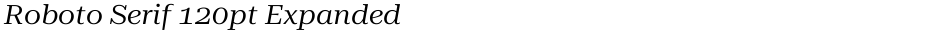 Roboto Serif 120pt ExpandedDemo