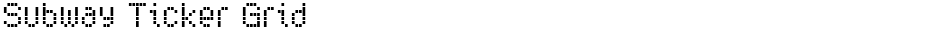 Subway Ticker GridDemo
