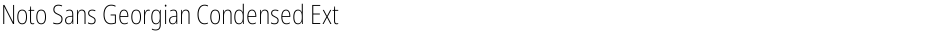 Noto Sans Georgian Condensed ExtraLightDemo