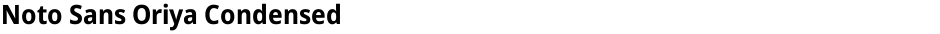 Noto Sans Oriya CondensedDemo