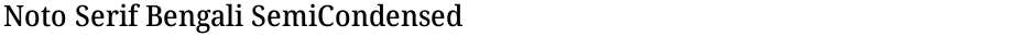 Noto Serif Bengali SemiCondensed MediumDemo