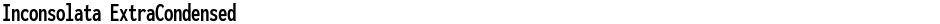Inconsolata ExtraCondensedDemo