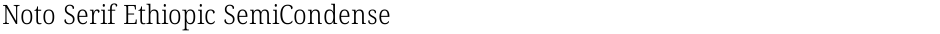 Noto Serif Ethiopic SemiCondensed LightDemo