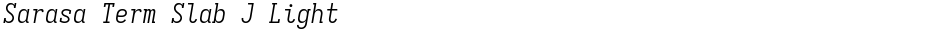 Sarasa Term Slab J LightDemo
