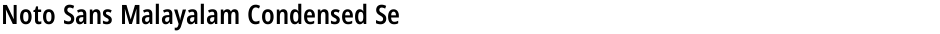 Noto Sans Malayalam Condensed SemiBoldDemo