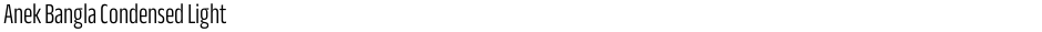 Anek Bangla Condensed LightDemo