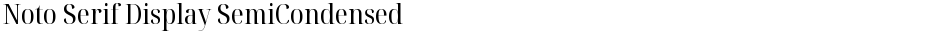 Noto Serif Display SemiCondensedDemo
