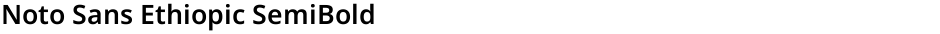 Noto Sans Ethiopic SemiBoldDemo