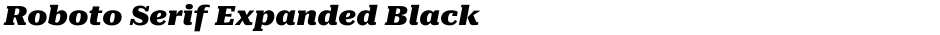 Roboto Serif Expanded BlackDemo