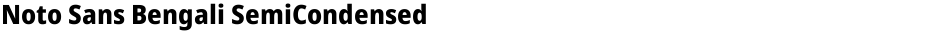 Noto Sans Bengali SemiCondensed ExtraBoldDemo