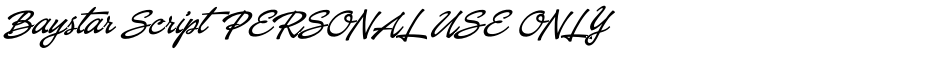 Baystar Script PERSONAL USE ONLY Medium PERSONAL USE ONLYDemo