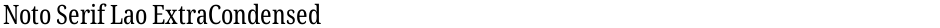 Noto Serif Lao ExtraCondensedDemo