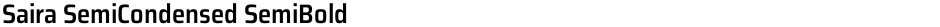Saira SemiCondensed SemiBoldDemo