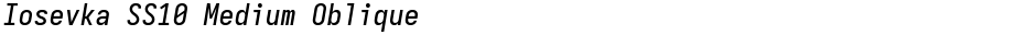 Iosevka SS10 Medium ObliqueDemo