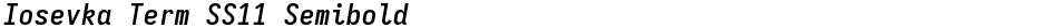 Iosevka Term SS11 SemiboldDemo