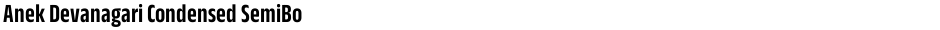 Anek Devanagari Condensed SemiBoldDemo