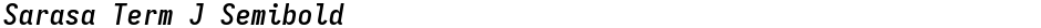 Sarasa Term J SemiboldDemo