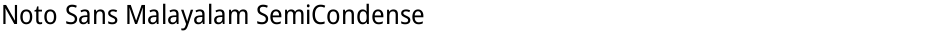 Noto Sans Malayalam SemiCondensedDemo
