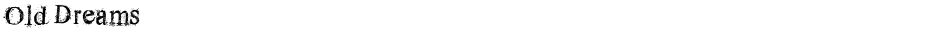 Old DreamsDemo