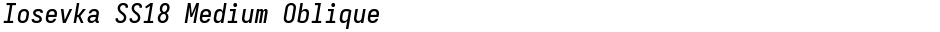Iosevka SS18 Medium ObliqueDemo