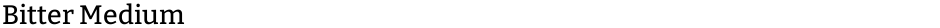 Bitter MediumDemo