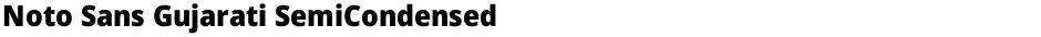 Noto Sans Gujarati SemiCondensed BlackDemo