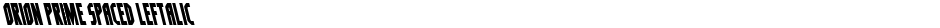 Orion Prime Spaced LeftalicDemo
