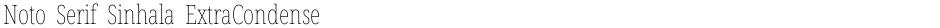 Noto Serif Sinhala ExtraCondensed ThinDemo