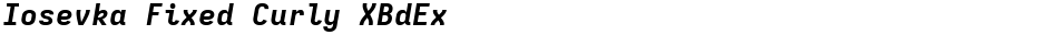 Iosevka Fixed Curly XBdExDemo