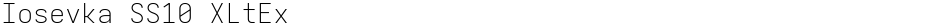 Iosevka SS10 XLtExDemo
