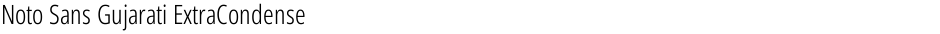 Noto Sans Gujarati ExtraCondensed LightDemo