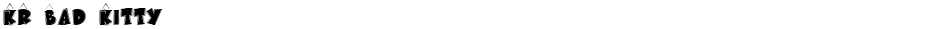 KR Bad KittyDemo